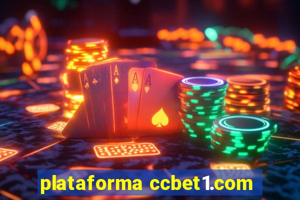 plataforma ccbet1.com